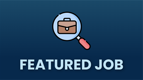 Magnifying glass over a briefcase with text that says Featured Job