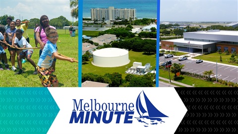 Melbourne Minute video start screen with kids playing tug-of-war, aerial view of Canova water distribution pump station, and Joseph Pellicano Law Enforcement Center exterior. 